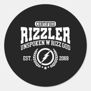 Zertifizierte Rizzler Ungesprochene Rizz W Rizz Go Runder Aufkleber