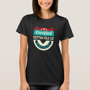 Zertifizierte Scottish Fold Katzen-Spezialistin Ka T-Shirt