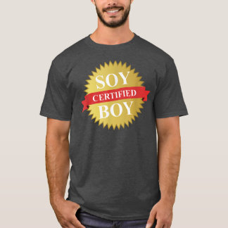 ZERTIFIZIERTE SOY BOY Funny Simp T-Shirt