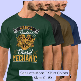 Zertifizierter Badass-Diesel-Mechanismus T-Shirt