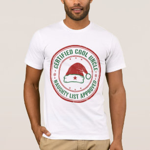 Zertifizierter cooler Onkel – Böse Liste Approved T-Shirt