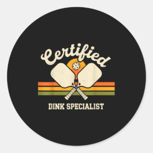 Zertifizierter Dink-Spezialist Pickleball lustige Runder Aufkleber