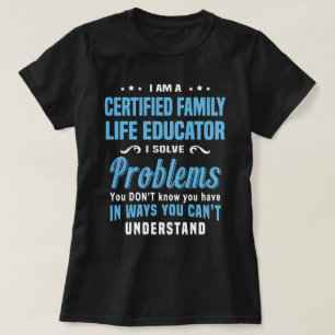 Zertifizierter Familienerzieher T-Shirt