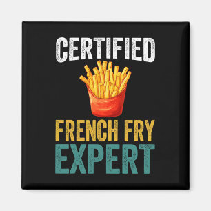 Zertifizierter französischer Fry Expert Trump Fast Magnet