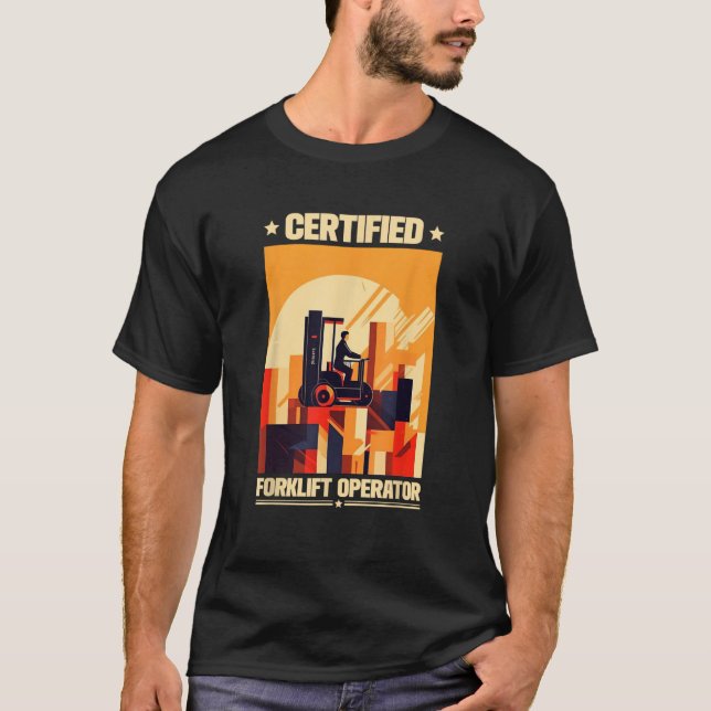 Zertifizierter Gabelstapler-Funny T-Shirt (Vorderseite)
