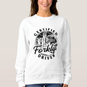 Zertifizierter Gabelstapler Sweatshirt