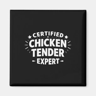 Zertifizierter Hähnchen-Tender-Experte - Magnet