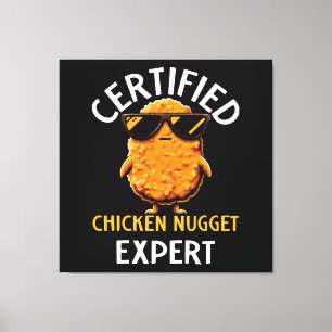Zertifizierter Hühnchen-Nugget-Experte Leinwanddruck