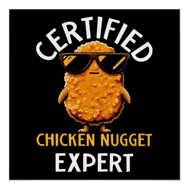 Zertifizierter Hühnchen-Nugget-Experte Poster (Vorderseite)