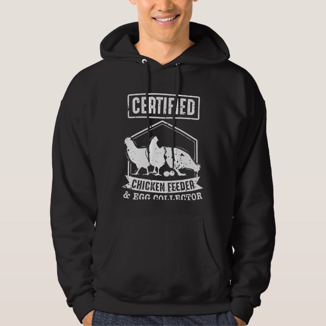 Zertifizierter Hühnerfutter und Eiersammler Hoodie (Vorderseite)