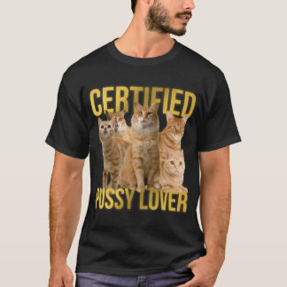 Zertifizierter Katzenliebhaber Wortspiel Parodie T-Shirt