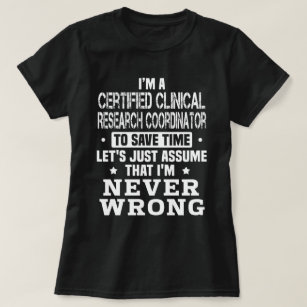Zertifizierter Koordinator für klinische Forschung T-Shirt