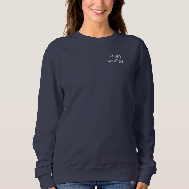 Zertifizierter medizinischer Berufstätiger Sweatshirt (Vorderseite)