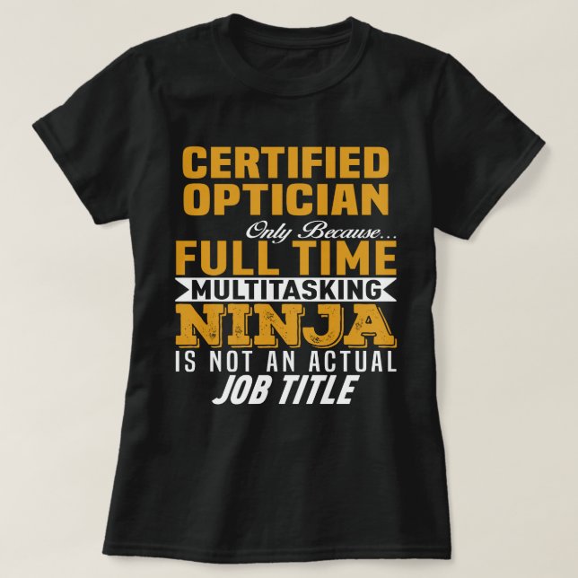 zertifizierter Optimiker T-Shirt (Design vorne)