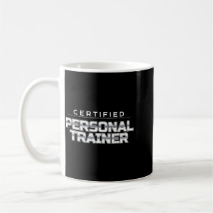 Zertifizierter Personal Trainer Fitness Design Kaffeetasse