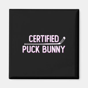 Zertifizierter Puck Bunny Lustiger Eishockey-Slang Magnet