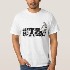 zertifizierter Quackenente T-Shirt