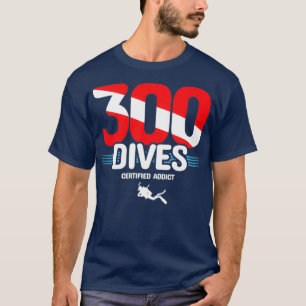 Zertifizierter Taucher 300 Taucher Scuba Diver S T-Shirt