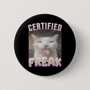 Zertifizierter Verrückter Lustiges Katzen-Meme  Button