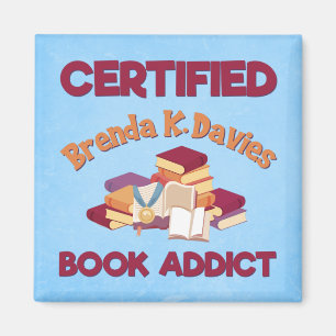 Zertifiziertes Brenda K Davies Book Addict Magnet