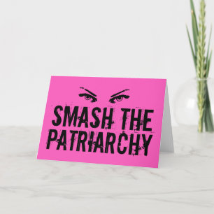 Zertrümmern der Patriarchy-Feminist Karte