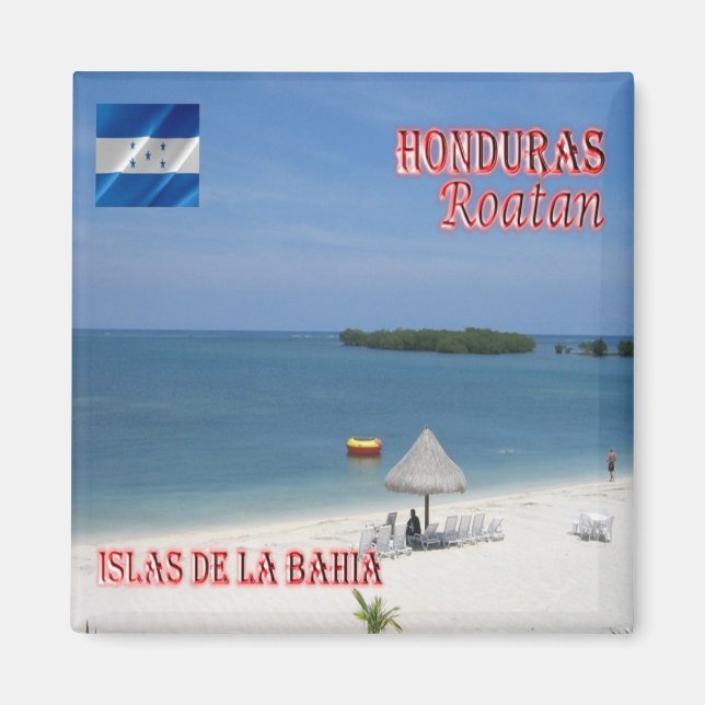 zHN005 ROATAN, Bay Islands, Honduras, Kühlschrank Magnet (Vorne)
