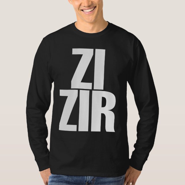Zi Zir Big Obvious Nonbinary Pronouns T-Shirt (Vorderseite)