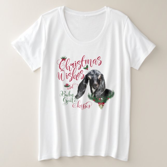 ZIEGE | Christmas wünscht Baby Goat Kisses Nubian Große Größe T-Shirt (Design vorne)