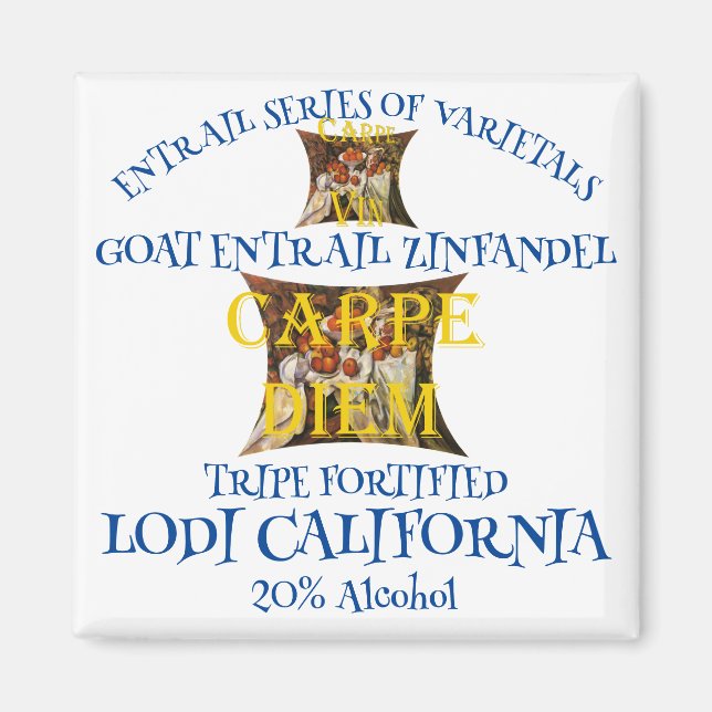 Ziege Entrails Zinfandel aus Kalifornien Magnet (Vorne)