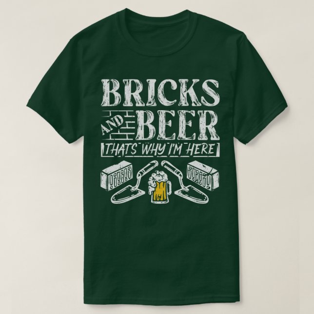 Ziegel und Biergestein-Geschenk T-Shirt (Design vorne)