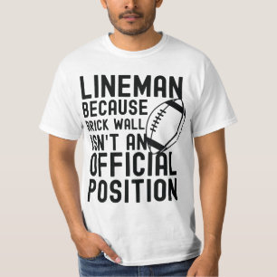 Ziegelmauer ist keine Offizielle Position Mens Foo T-Shirt