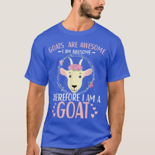 Ziegen sind Phantastische Ziegenkleidung Bauer Lan T-Shirt