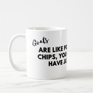 Ziegen sind wie Kartoffelchips Tasse – Lustig für