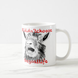 Ziegen Slogan Lustiger Schreiender Bauernhof Tier  Kaffeetasse