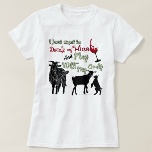 ZIEGEN Wein trinken und mit Ziegen spielen Gewol T-Shirt