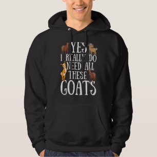 Ziegenangebot Ja, ich brauche wirklich all diese Z Hoodie