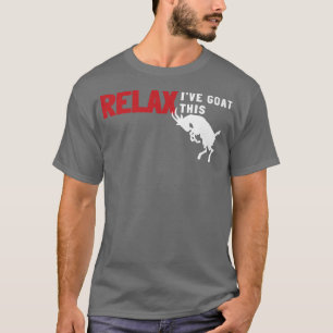 Ziegenberuhigung Bauer Farm Rela Ich habe das hier T-Shirt