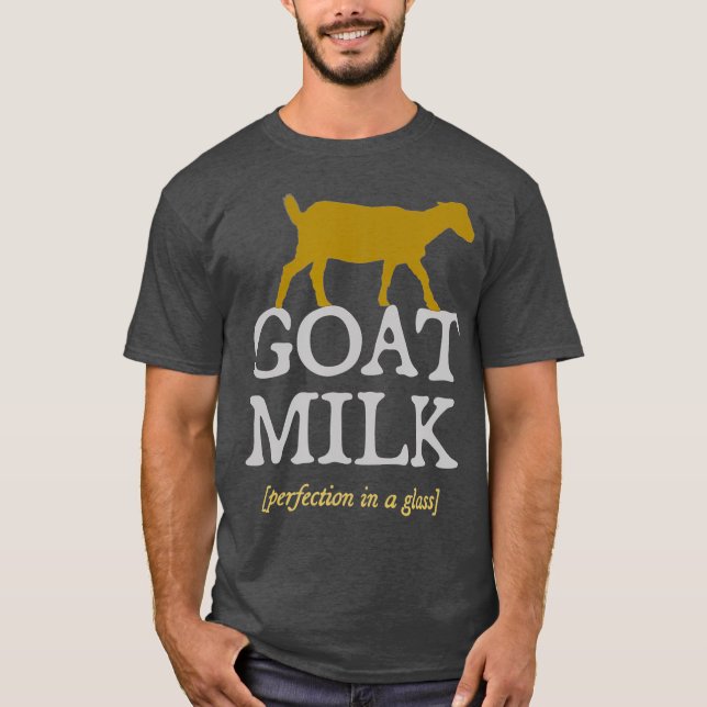 Ziegenmilch Perfektion Milchmilch Bauer Rohziegenm T-Shirt (Vorderseite)