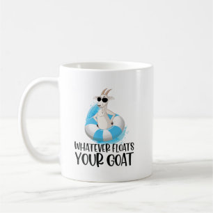 Ziegenzitate: Was auch immer Ihre (Boot) Ziege sch Kaffeetasse