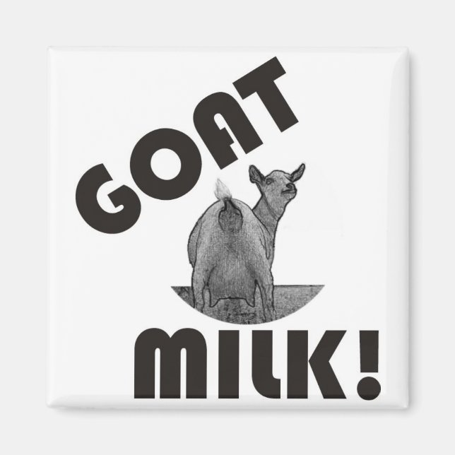 ZIEGERMILCH - DAS IST DER ANDERE MILCH! MAGNET (Vorne)