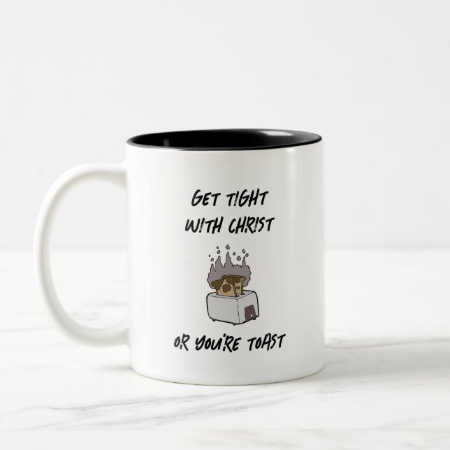Zieh dich an oder du bist Toast-Tasse Zweifarbige Tasse (Links)