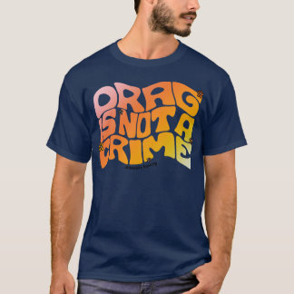 Ziehen ist kein Verbrechen T-Shirt