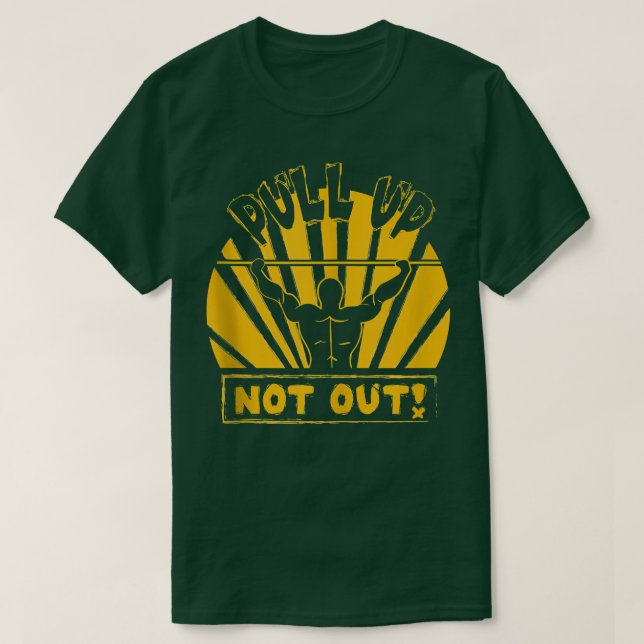 Ziehen Sie die Bodybuilding nicht heraus, Powertli T-Shirt (Design vorne)