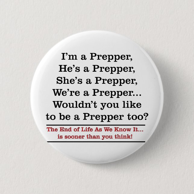 Ziehen Sie ein Prepper ein Button (Vorderseite)