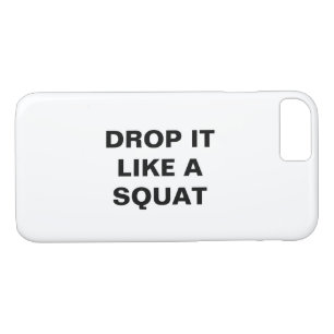 ZIEHEN SIE ES WIE EIN SQUAT iPhone Case