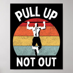 Ziehen Sie nicht aus der Bodybuilding heraus, um d Poster
