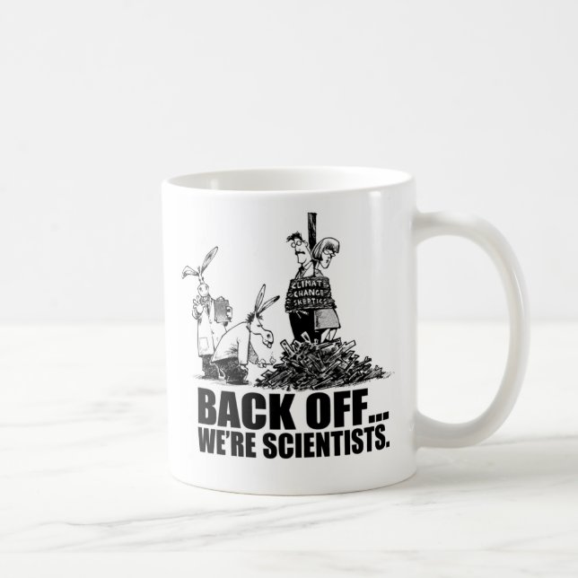 Ziehen Sie sich… uns sind Wissenschaftler zurück Kaffeetasse (Rechts)