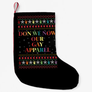 Ziehen wir jetzt unsere schwule Kleidung an Weihna Kleiner Weihnachtsstrumpf