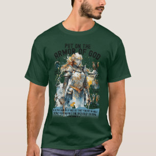 Zieht die volle Rüstung Gottes an Schild Epheser 6 T-Shirt