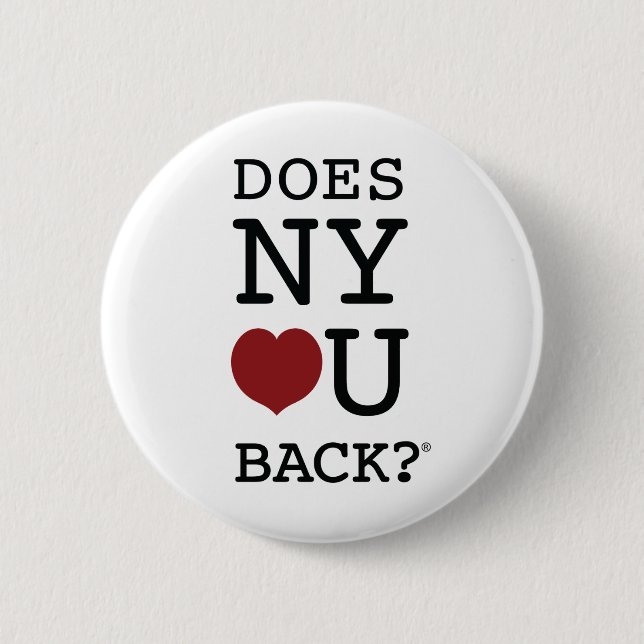 ZIEHT SICH NY [HERZ] U ZURÜCK? ® Knopf Button (Vorderseite)